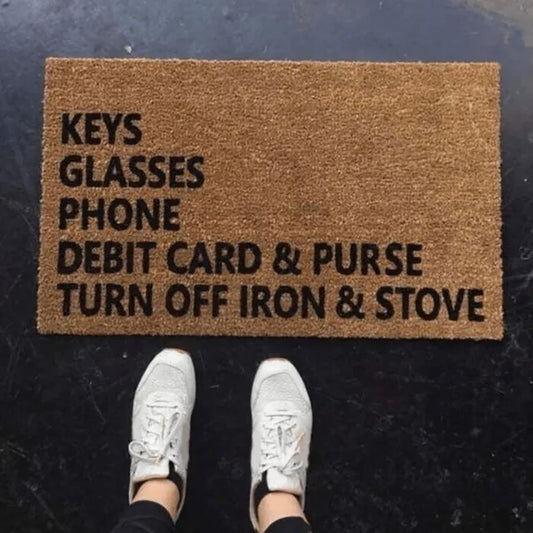 Funny Reminder Doormat